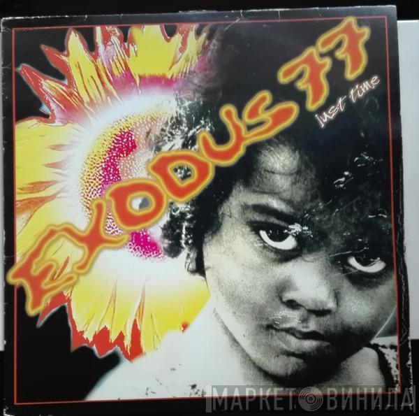Exodus 77 - Just Time