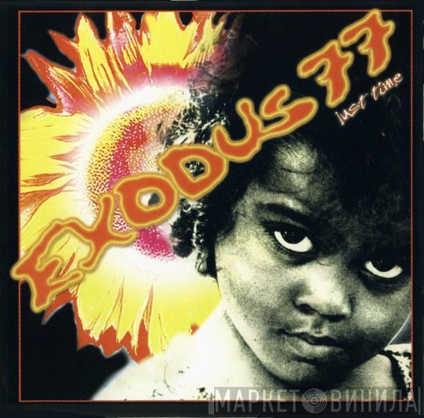 Exodus 77 - Just Time