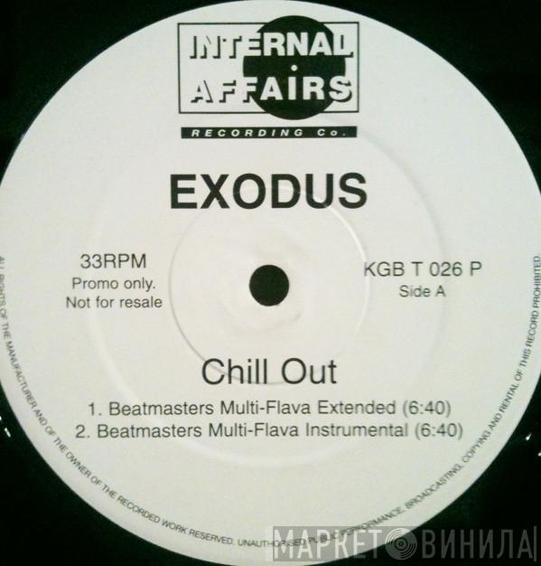 Exodus  - Chill Out