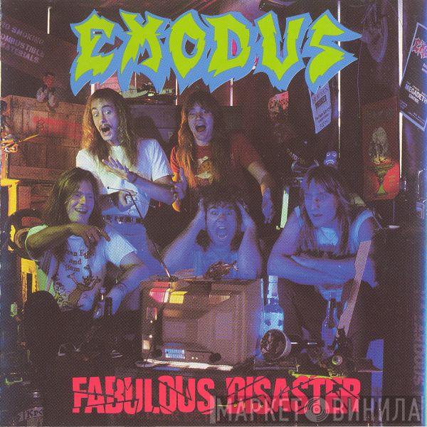 Exodus  - Fabulous Disaster