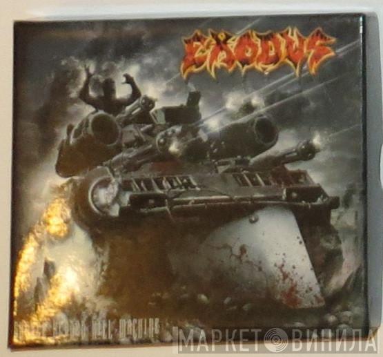  Exodus   - Shovel Headed Kill Machine
