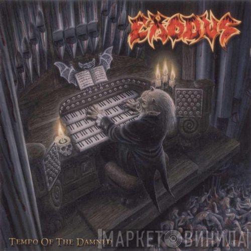  Exodus   - Tempo Of The Damned