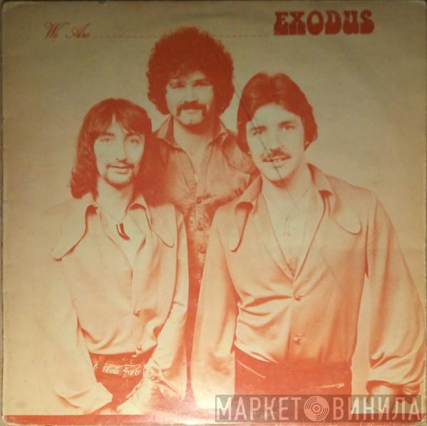 Exodus  - We Are Exodus...