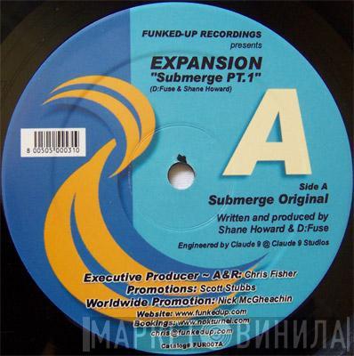 Expansion - Submerge Pt. 1