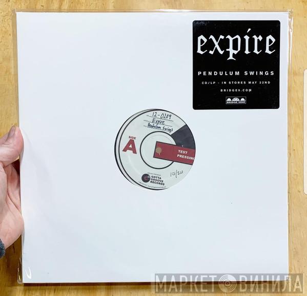  Expire   - Pendulum Swings