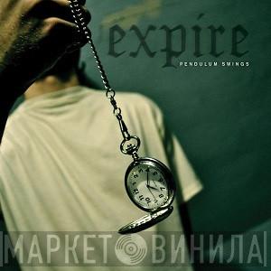  Expire   - Pendulum Swings
