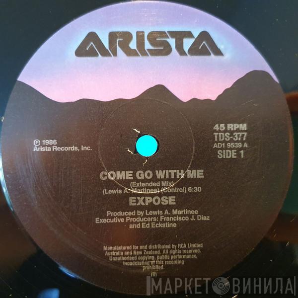  Exposé  - Come Go With Me