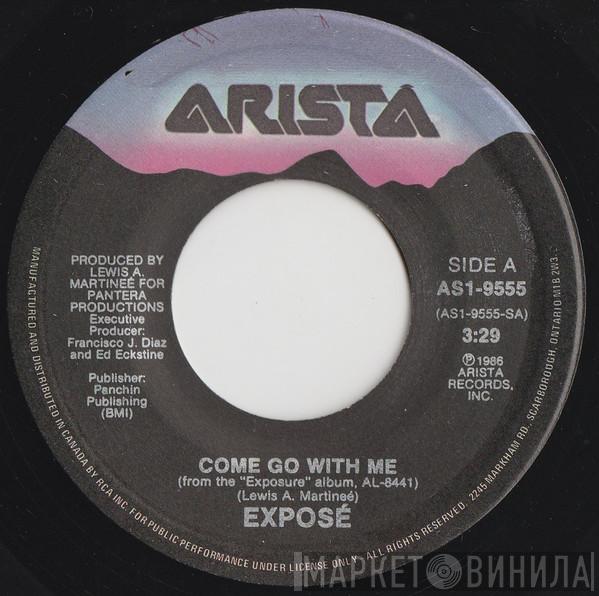 Exposé - Come Go With Me