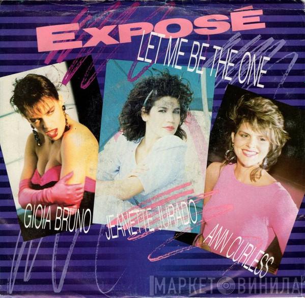  Exposé  - Let Me Be The One