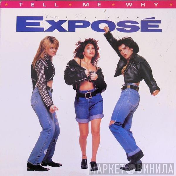  Exposé  - Tell Me Why