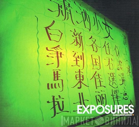  - Exposures