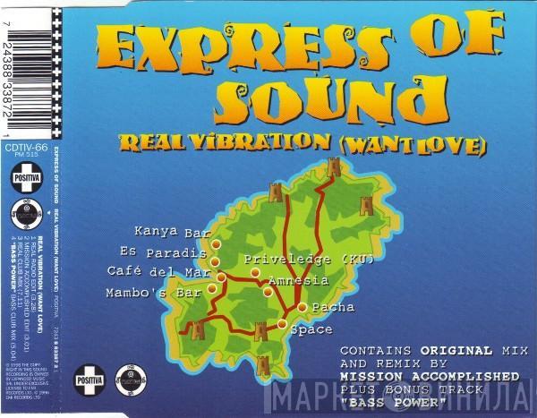 Express Of Sound - Real Vibration (Want Love)