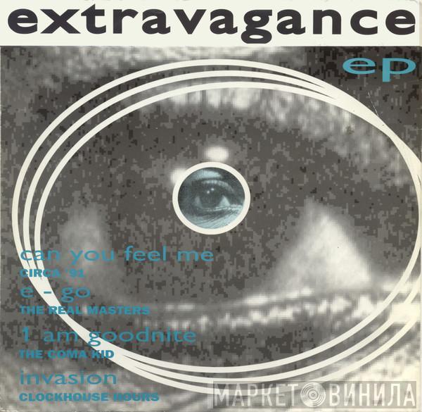  - Extravagance E.P.