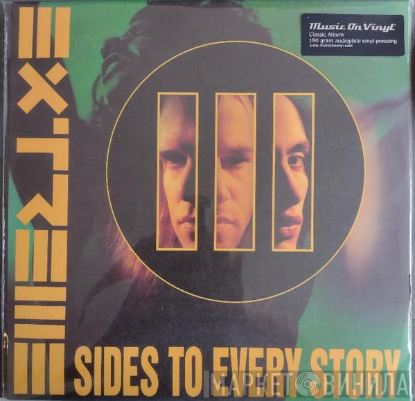 Extreme  - III Sides To Every Story