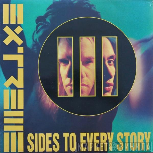 Extreme  - III Sides To Every Story