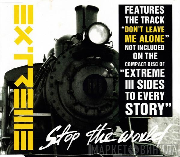 Extreme  - Stop The World