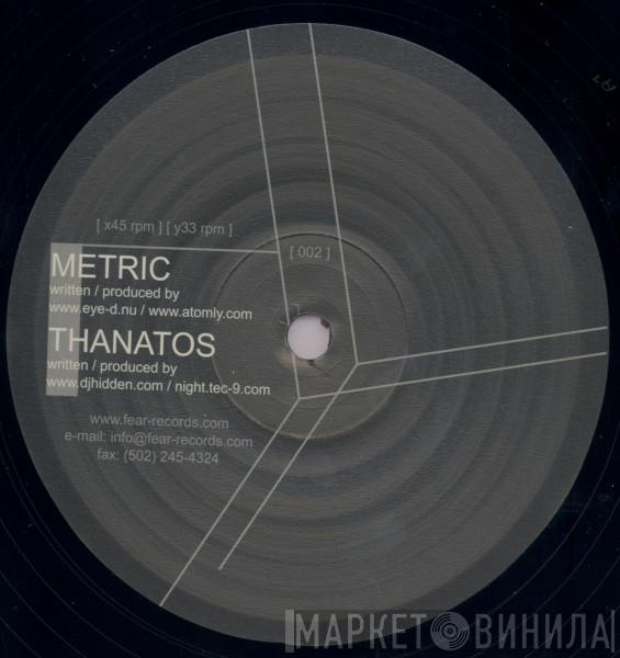 Eye-D Atomly DJ Hidden  - Metric / Thanatos