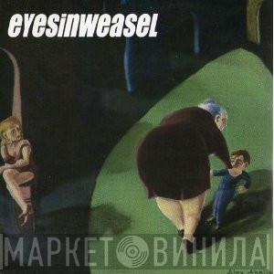Eyesinweasel - Seven And Nine / Daughters Of The Moon