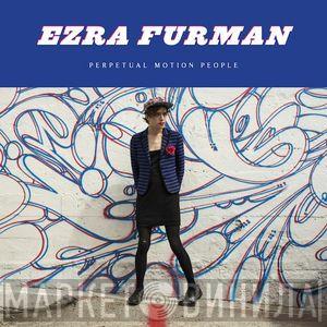  Ezra Furman  - Perpetual Motion People