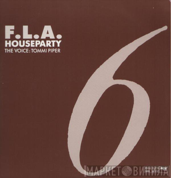 F.L.A. - Houseparty