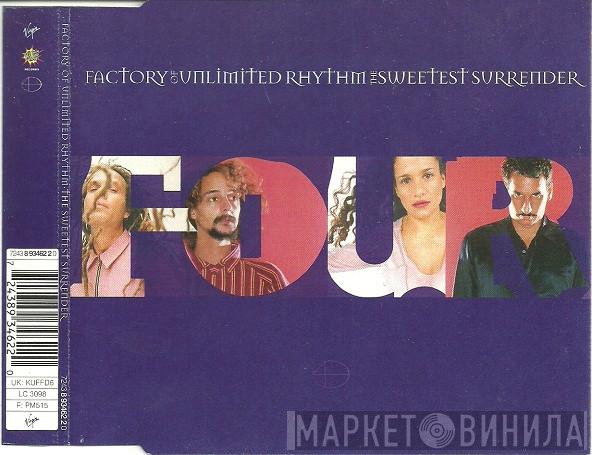 F.O.U.R. - The Sweetest Surrrender