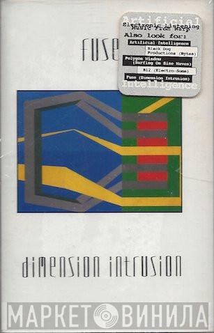  F.U.S.E.  - Dimension Intrusion