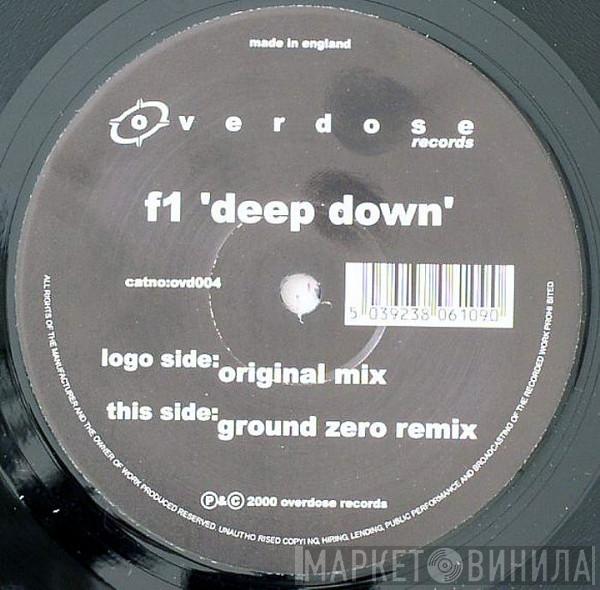 F1 - Deep Down