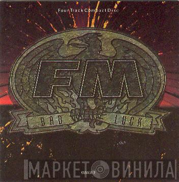 FM  - Bad Luck