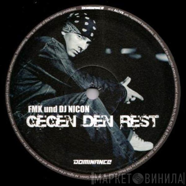 FMK, DJ Nicon - Gegen Den Rest