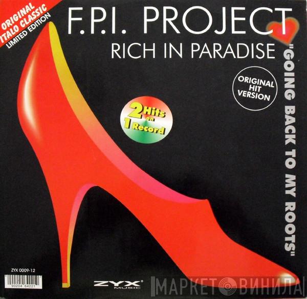 FPI Project, Max-Him - Rich In Paradise / Lady Fantasy