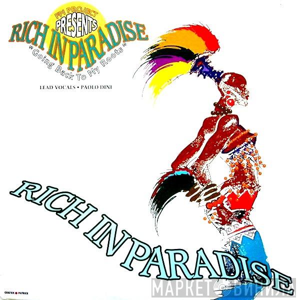  FPI Project  - Rich In Paradise "Going Back To My Roots"