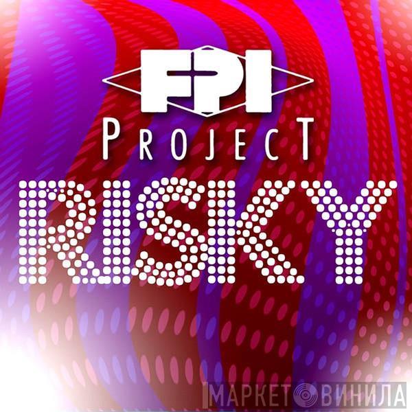  FPI Project  - Risky