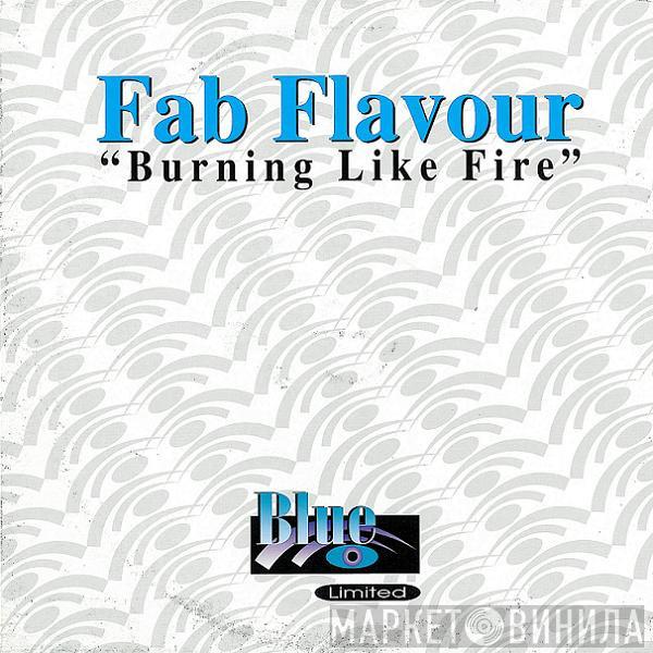 Fab Flavour - Burning Like Fire / Fiesta Tribal