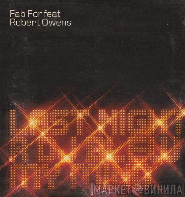  Fab For  - Last Night A DJ Blew My Mind