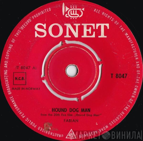  Fabian   - Hound Dog Man