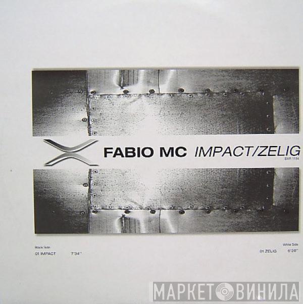 Fabio MC - Impact / Zelig