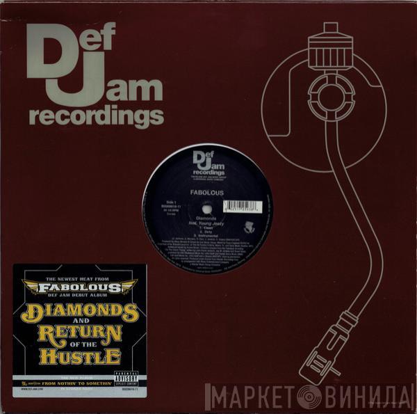 Fabolous - Diamonds / Return Of The Hustle