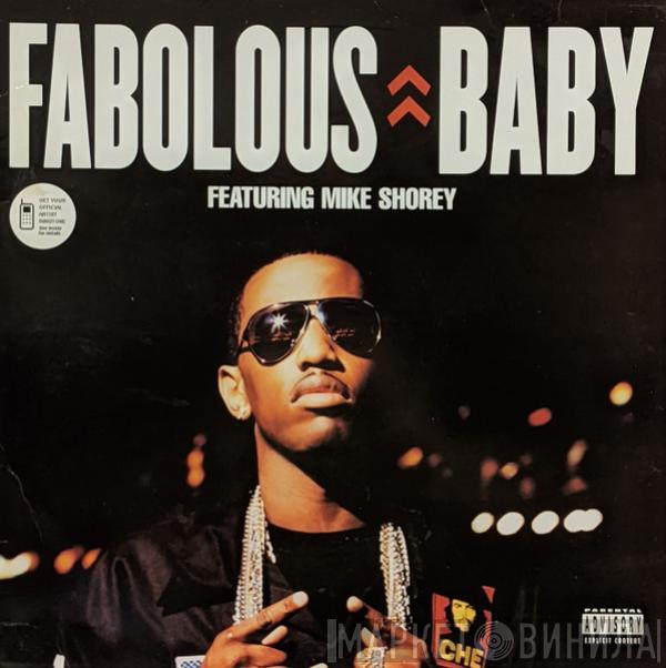 Fabolous, Mike Shorey - Baby