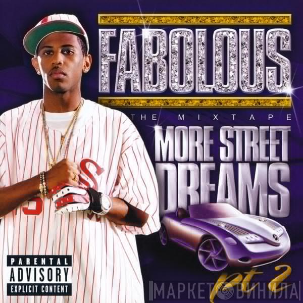 Fabolous - More Street Dreams Pt. 2: The Mixtape