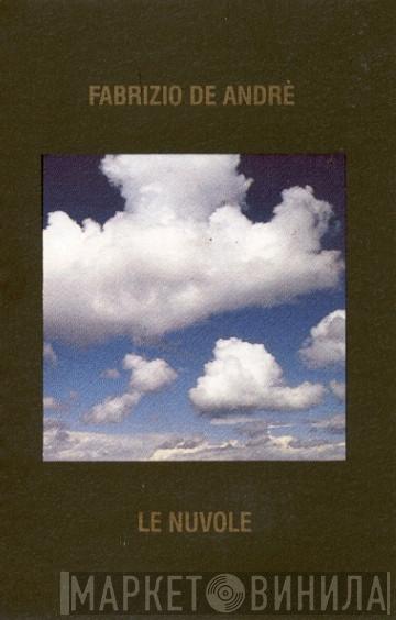  Fabrizio De André  - Le Nuvole