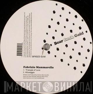 Fabrizio Mammarella - Triangle Of Love / Allunaggio