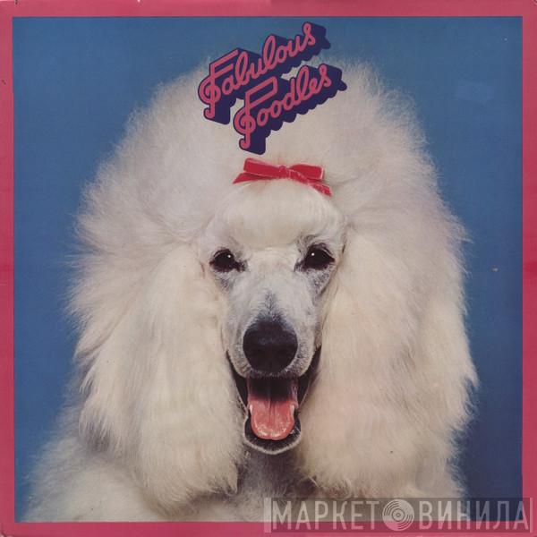  Fabulous Poodles  - Fabulous Poodles