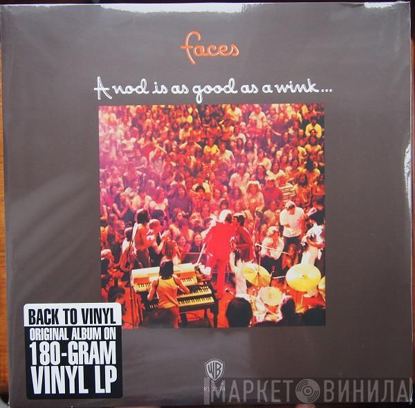  Faces   - A Nod Is As Good As A Wink...To A Blind Horse