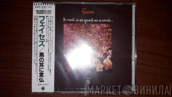  Faces   - A Nod Is As Good As A Wink... To A Blind Horse