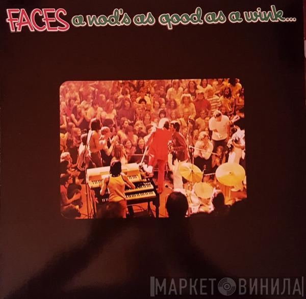  Faces   - A Nod's As Good As A Wink... To A Blind Horse