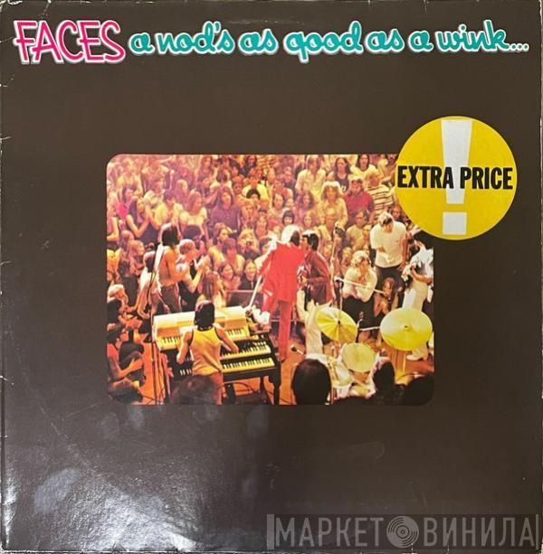  Faces   - A Nod's As Good As A Wink...To A Blind Horse