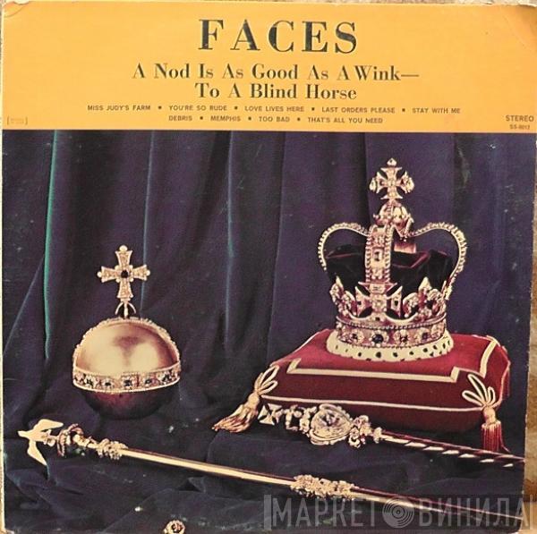  Faces   - A Nod's As Good As A Wink...To A Blind Horse