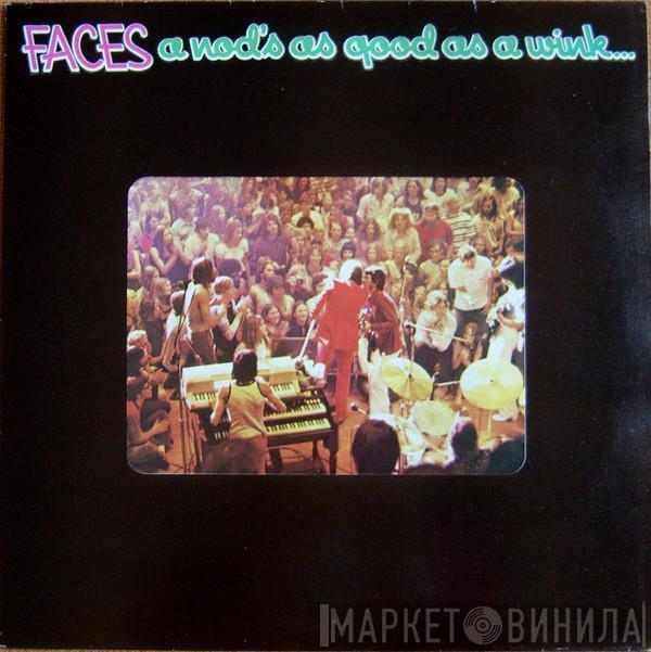  Faces   - A Nod's As Good As A Wink...To A Blind Horse