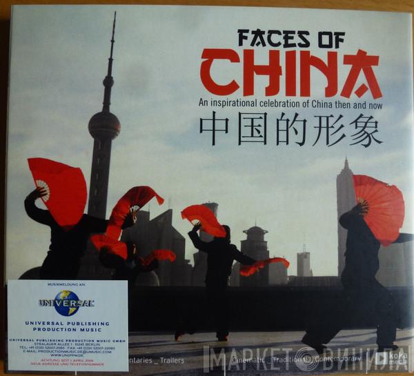  - Faces Of China
