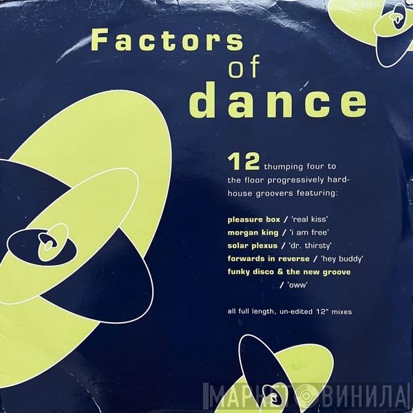  - Factors Of Dance